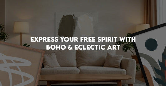 Unleashing Your Free Spirit: A Guide to Boho and Eclectic Art Prints
