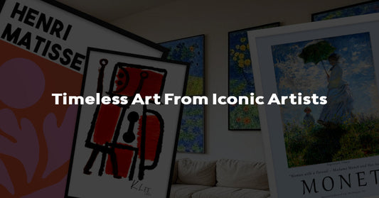 Iconic Artist Prints for Modern Interiors: Monet, Matisse, Klee & More