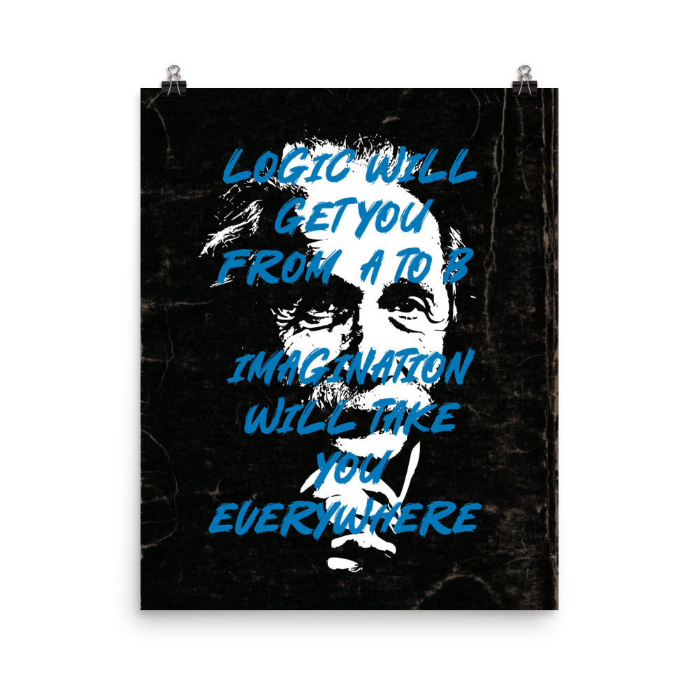 Imagination Can Take You Everywhere - Einstein Poster Print