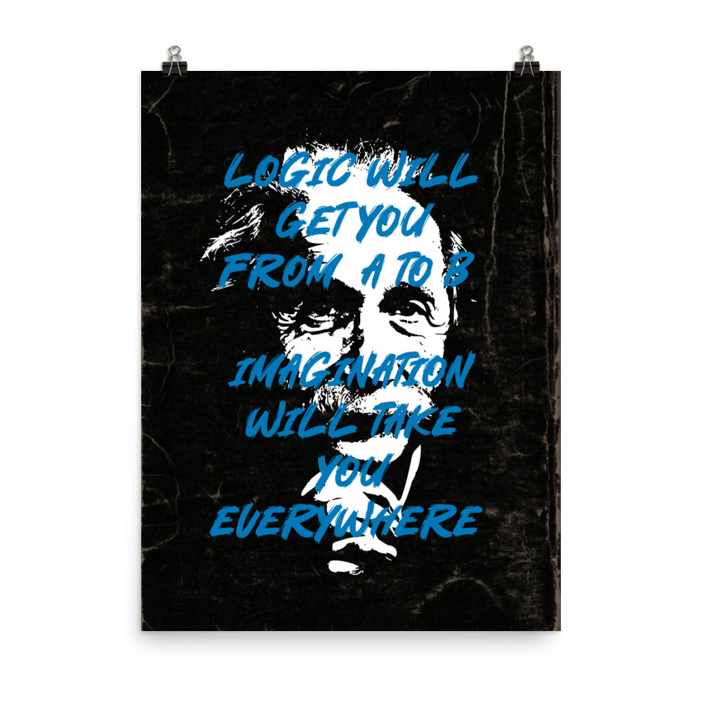 Imagination Can Take You Everywhere - Einstein Poster Print