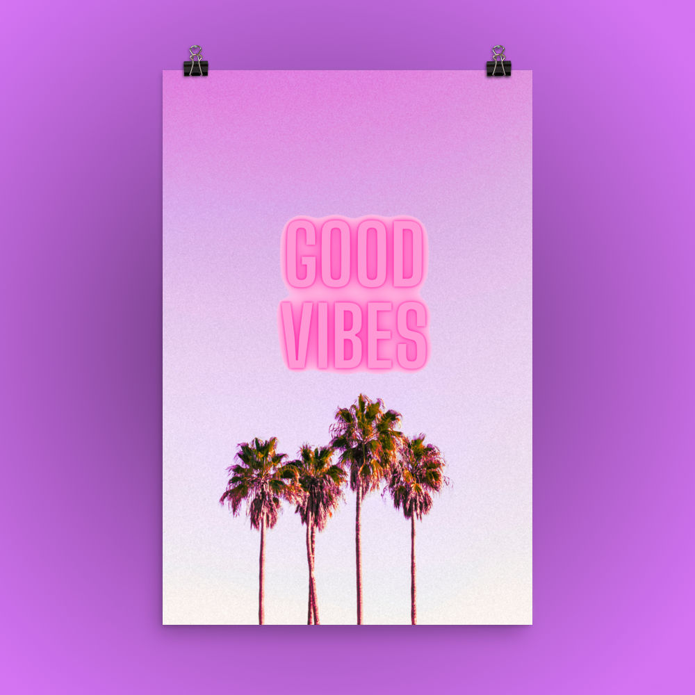 Good Vibes Poster Print