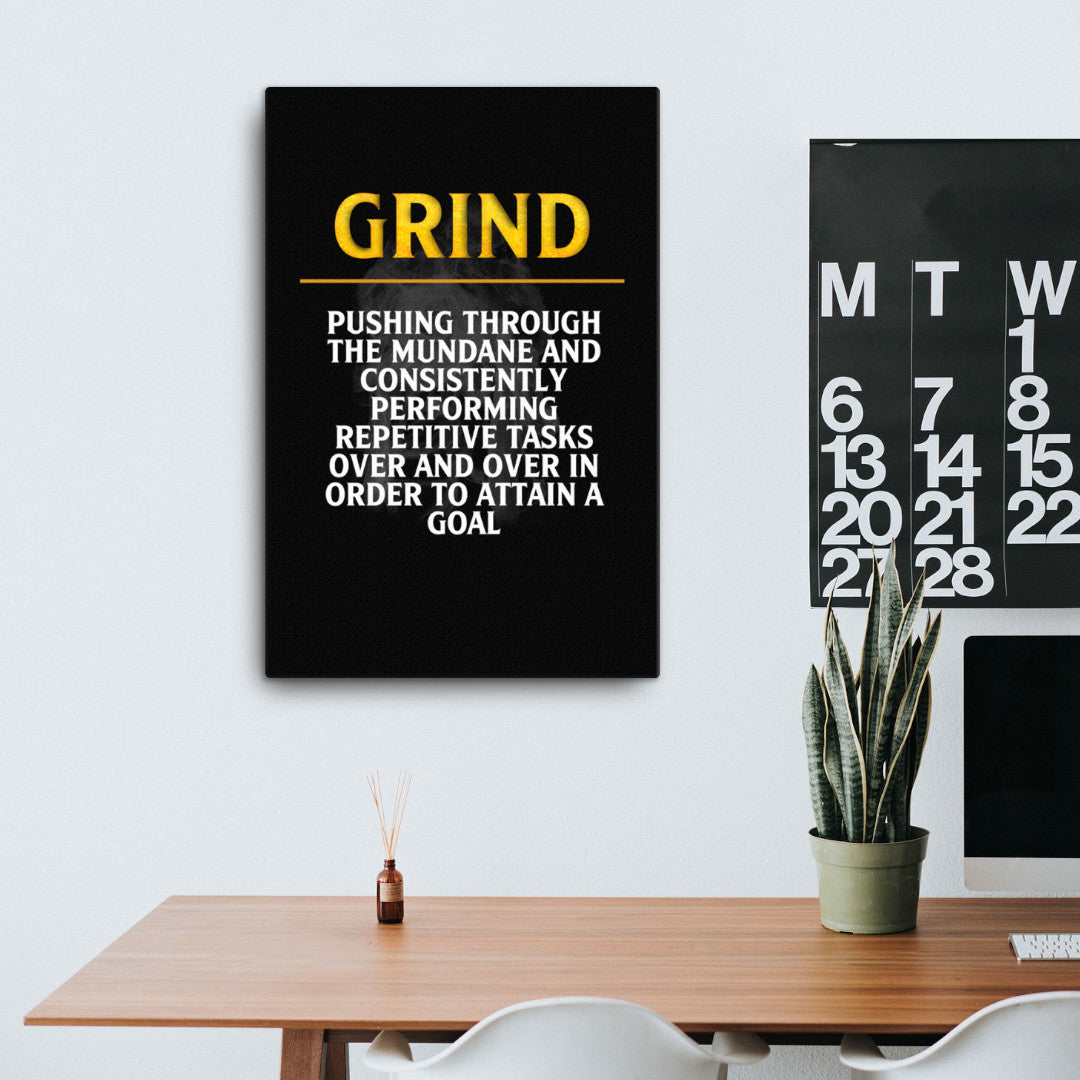 motivational canvas on the definition of grind