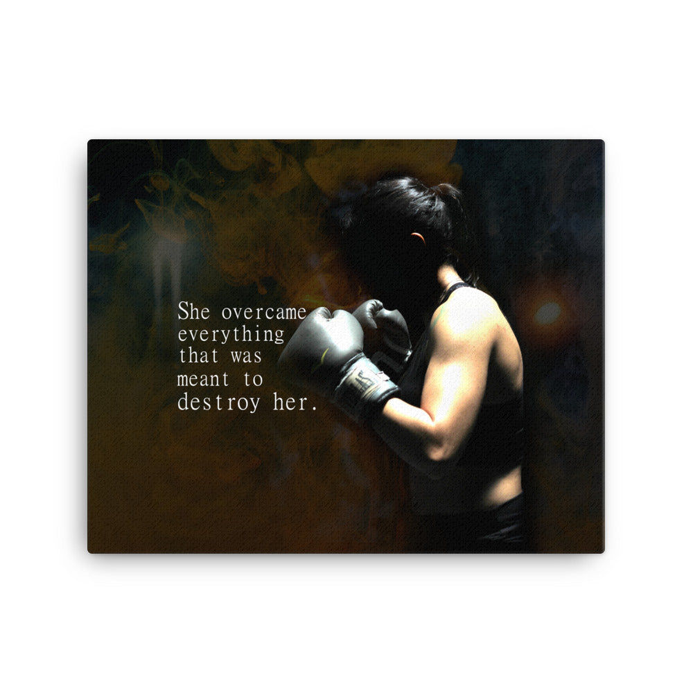 What Won't Destroy Her Canvas Print