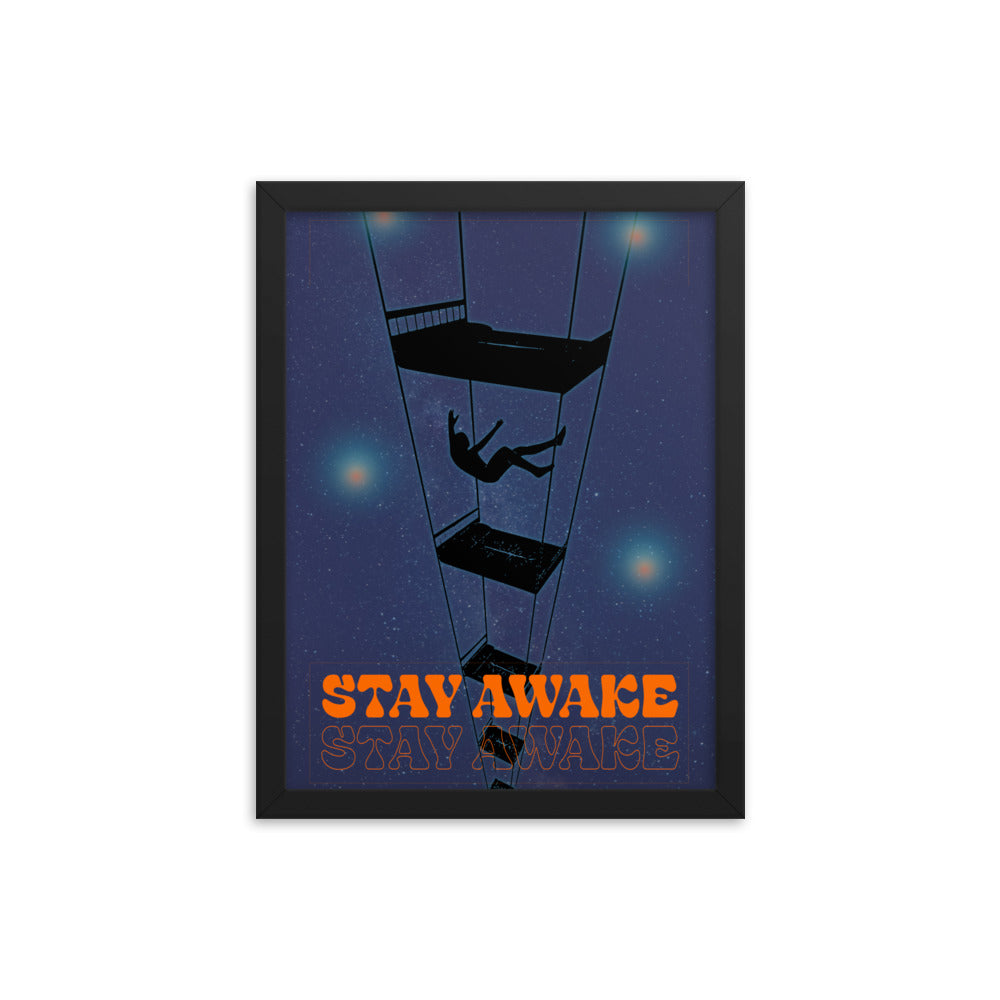 Stay Awake Framed Print