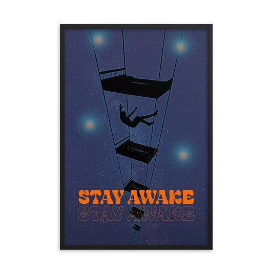 Stay Awake Framed Print