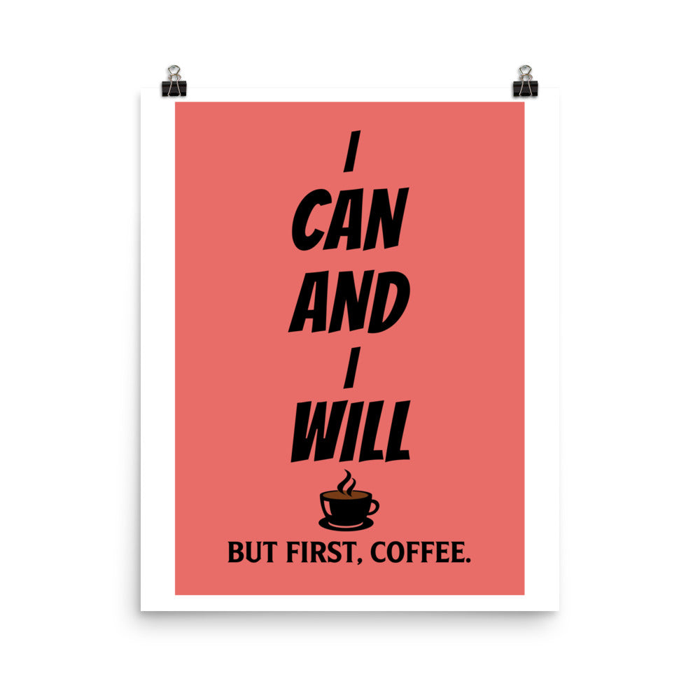 But First, Coffee Poster Print