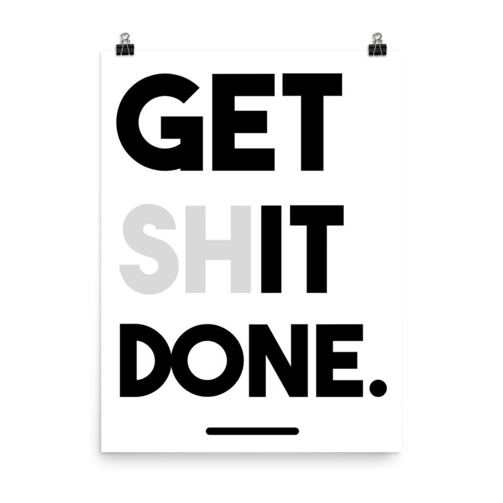 get it done business motivation poster wall art print