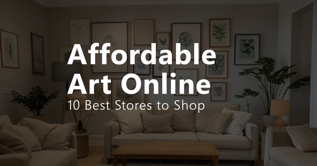 10 Best Stores for Affordable Art Online in 2025