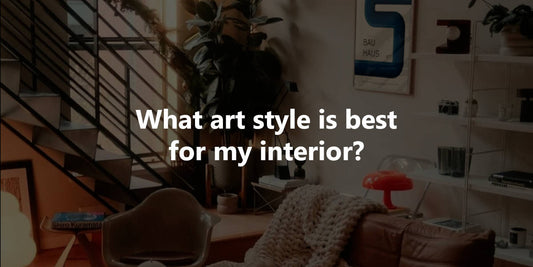 How to Choose the Perfect Wall Art for Your Home's Interior Style