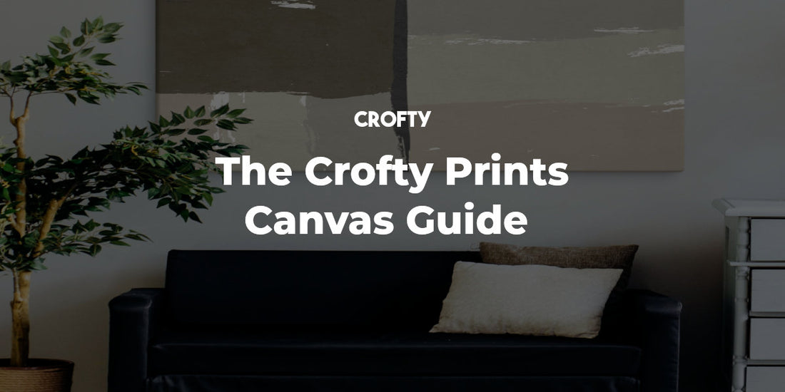 Crofty Prints: Canvas Wall Art Guide