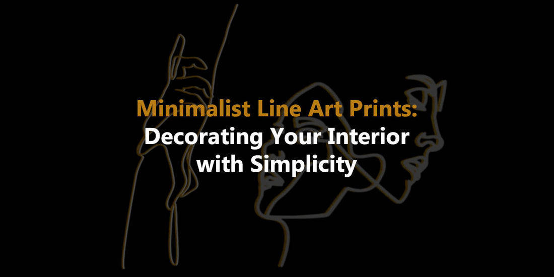 MinimalisMinimalist Line Art Prints: Elevating Your Interior Design with Simplicityt Line Art Prints: Elevating Your Interior Design with Simplicity