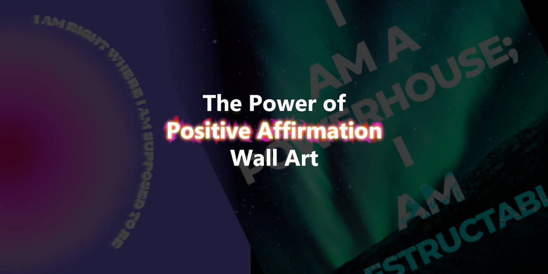 The Power of Affirmation Poster Wall Art 