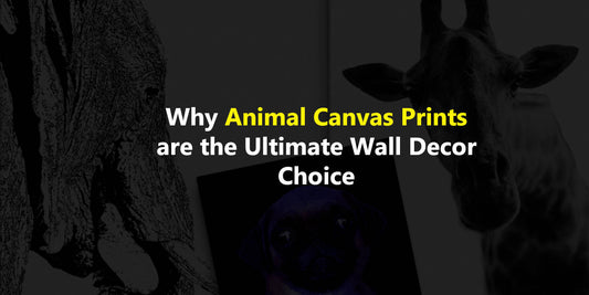 Why Animal Canvas Prints are the Ultimate Wall Decor Choice