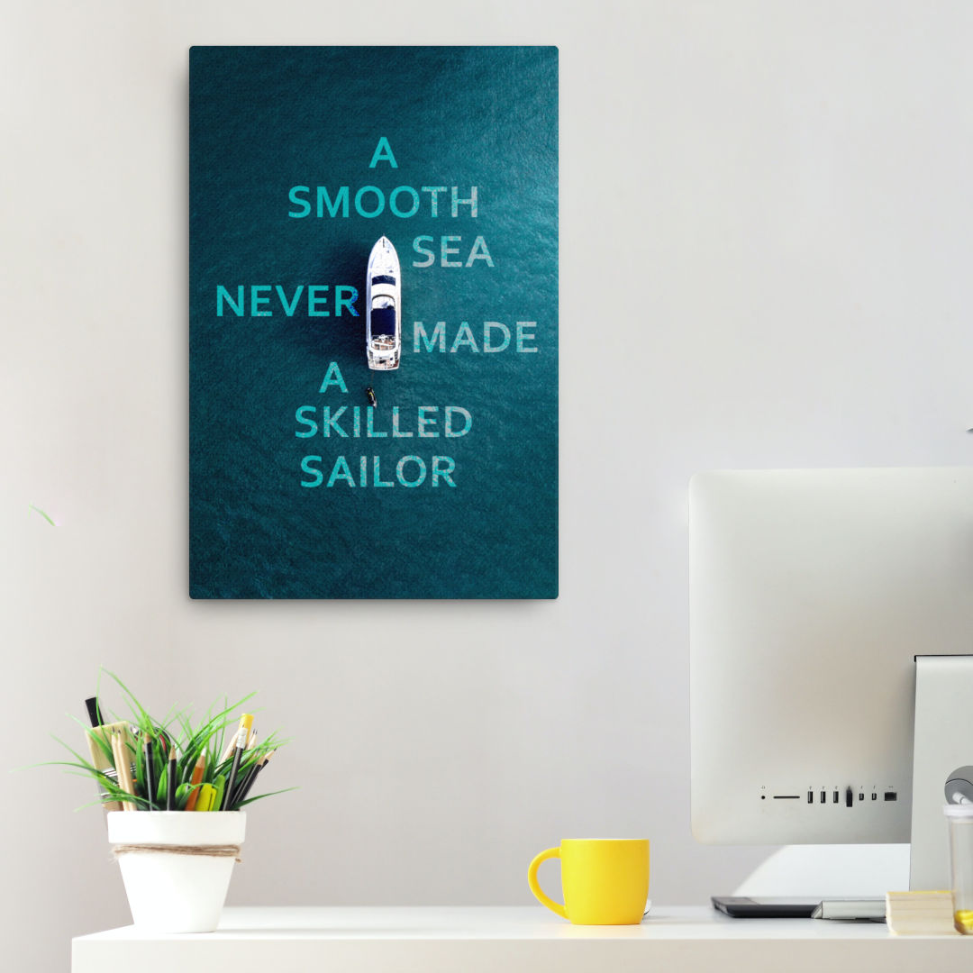 A Skilled Sailor motivational Canvas Print