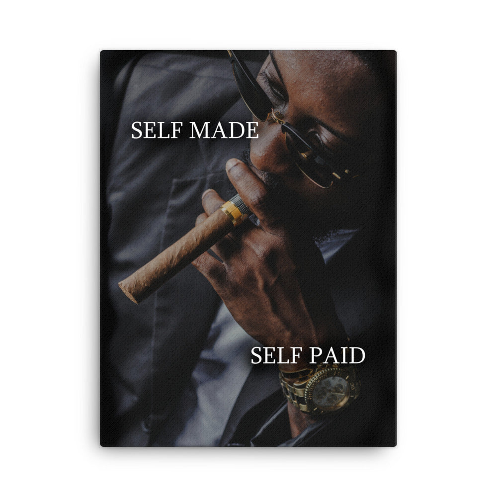 Self Made Self Paid Canvas Print