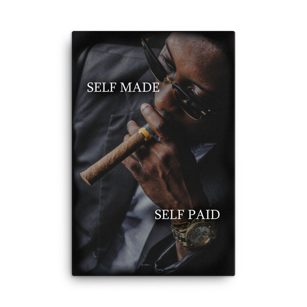 Self Made Self Paid Canvas Print