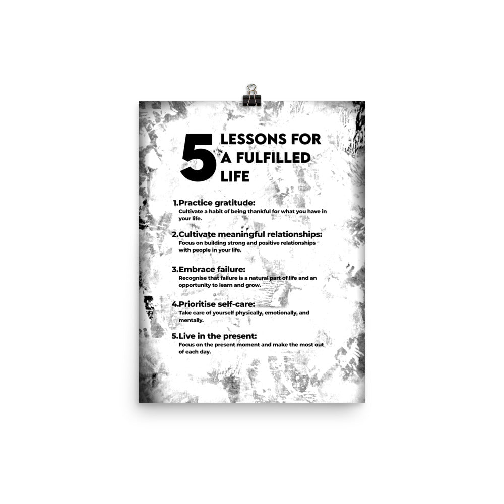 5 Lessons for a Fulfilled Life Poster Print