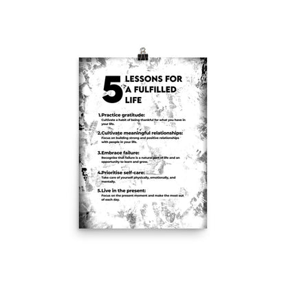 5 Lessons for a Fulfilled Life Poster Print