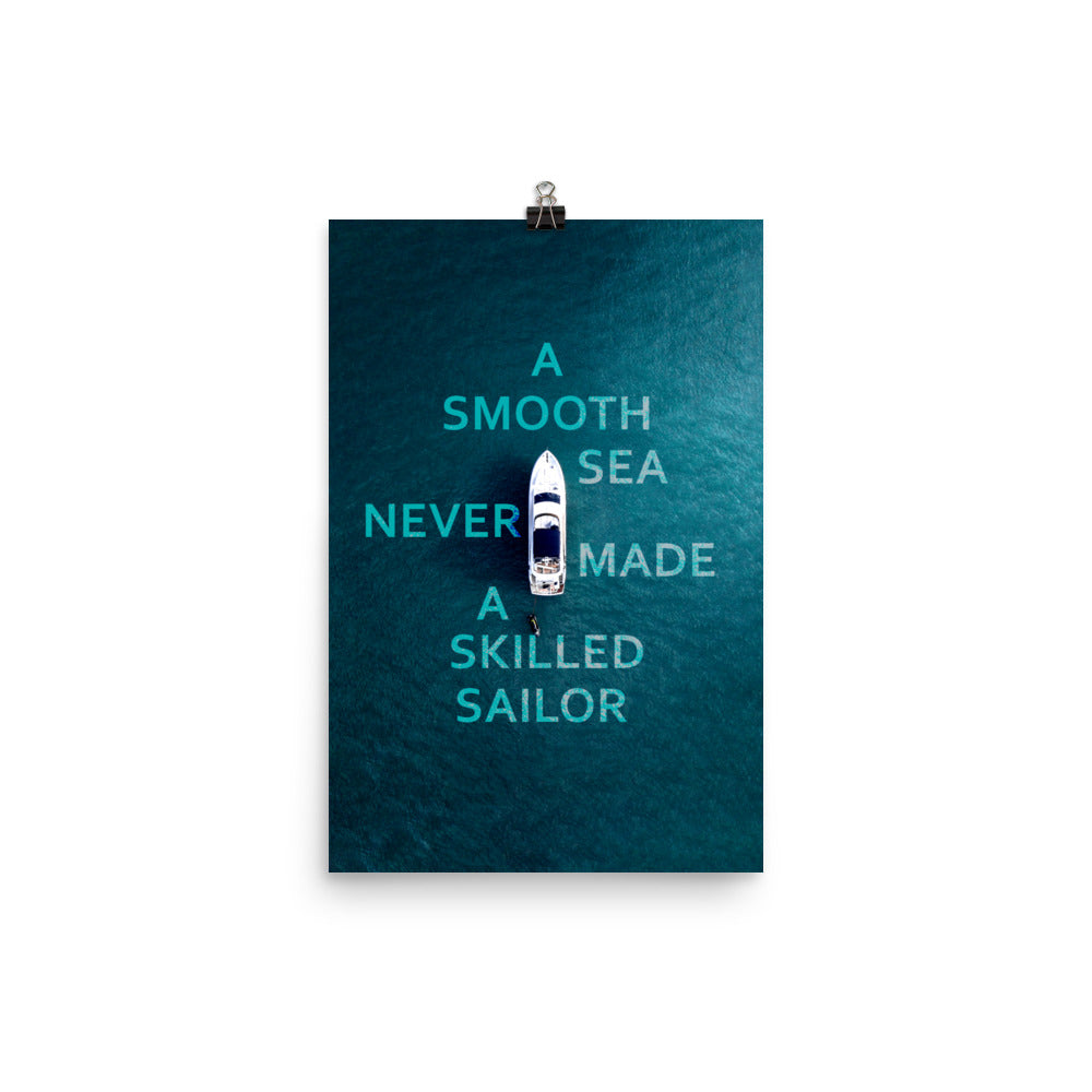 A Skilled Sailor Poster Print