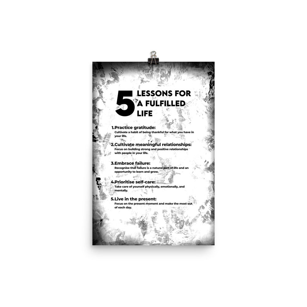 5 Lessons for a Fulfilled Life Poster Print