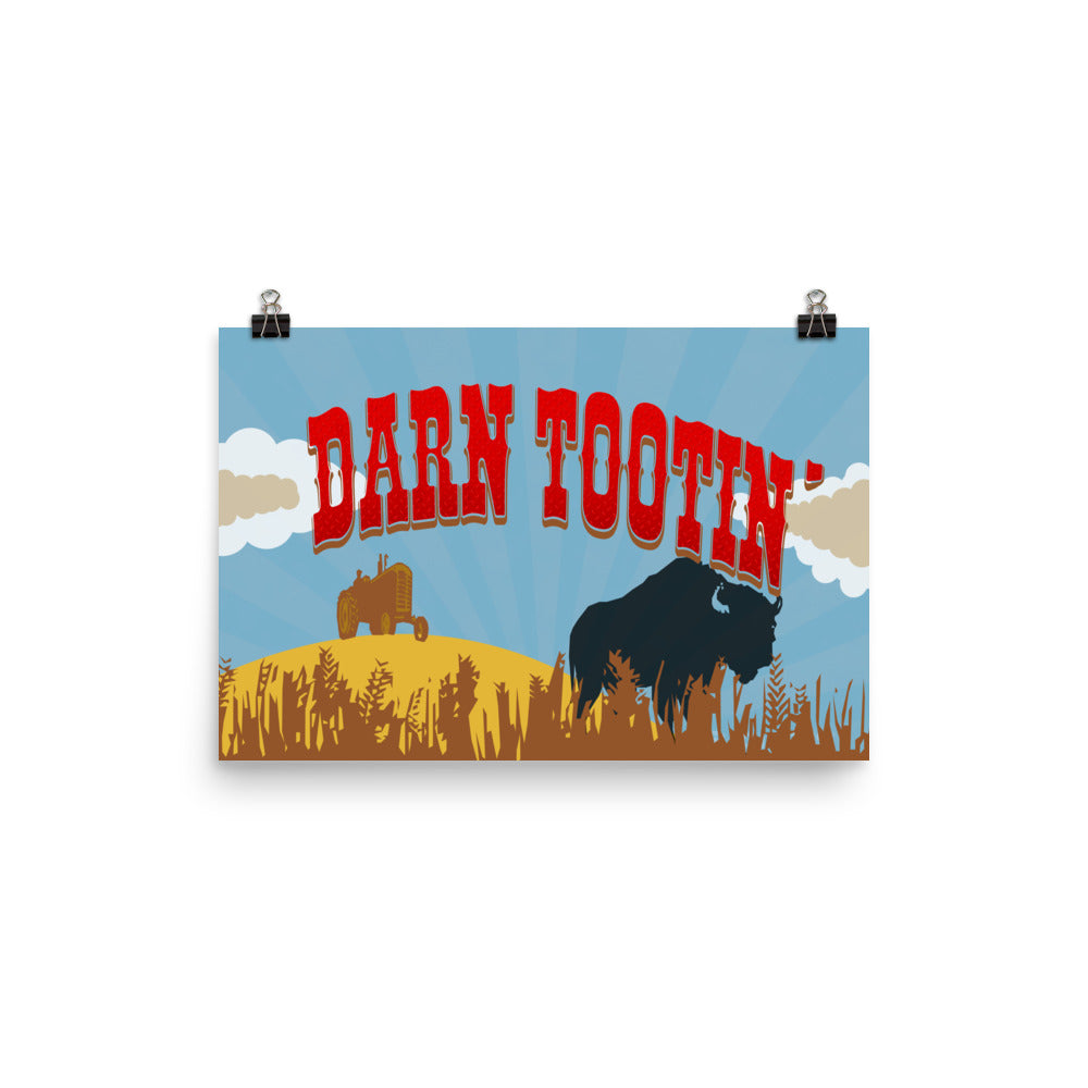 Darn Tootin' Poster Print