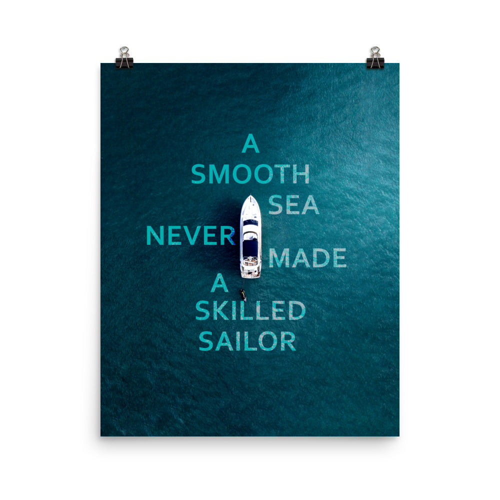 A Skilled Sailor Poster Print