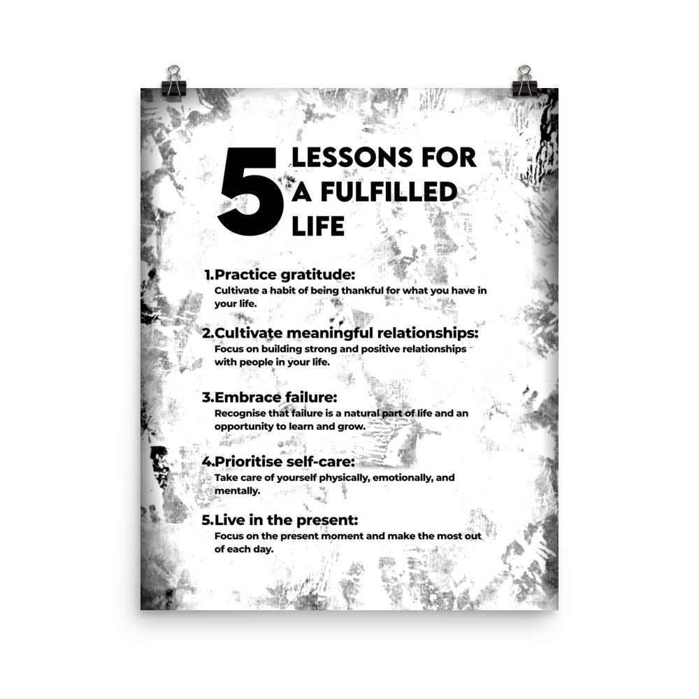 5 Lessons for a Fulfilled Life Poster Print