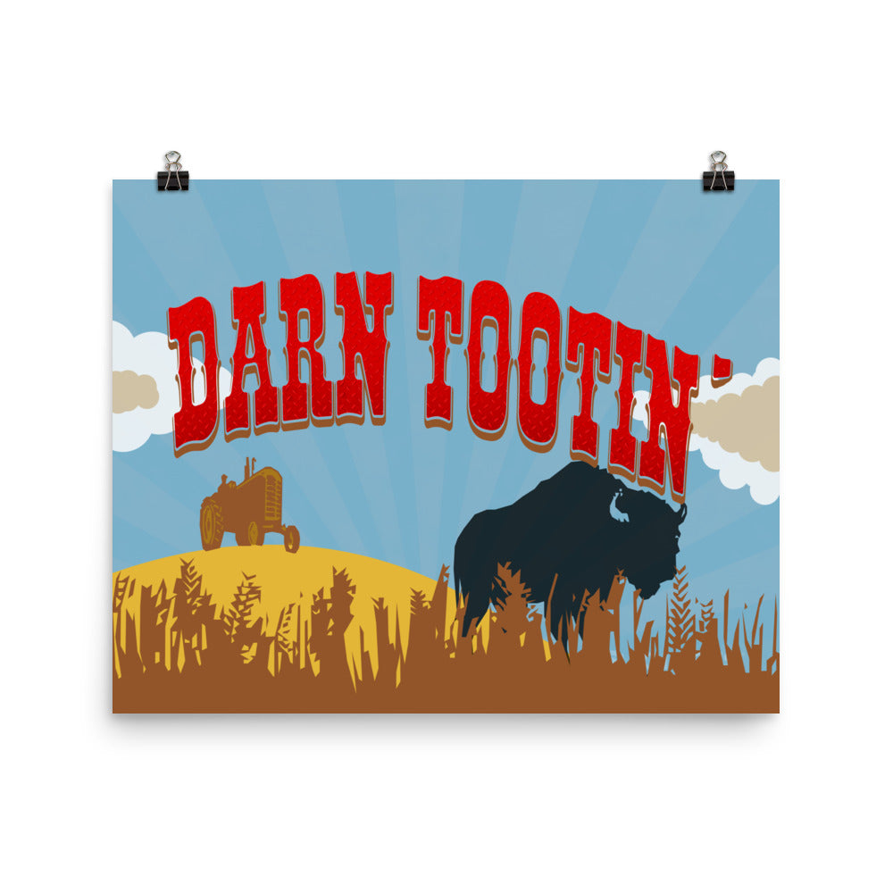 Darn Tootin' Poster Print