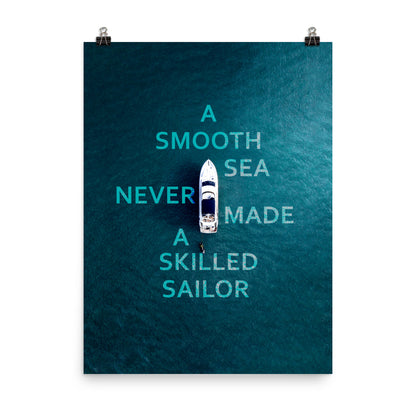 A Skilled Sailor Poster Print