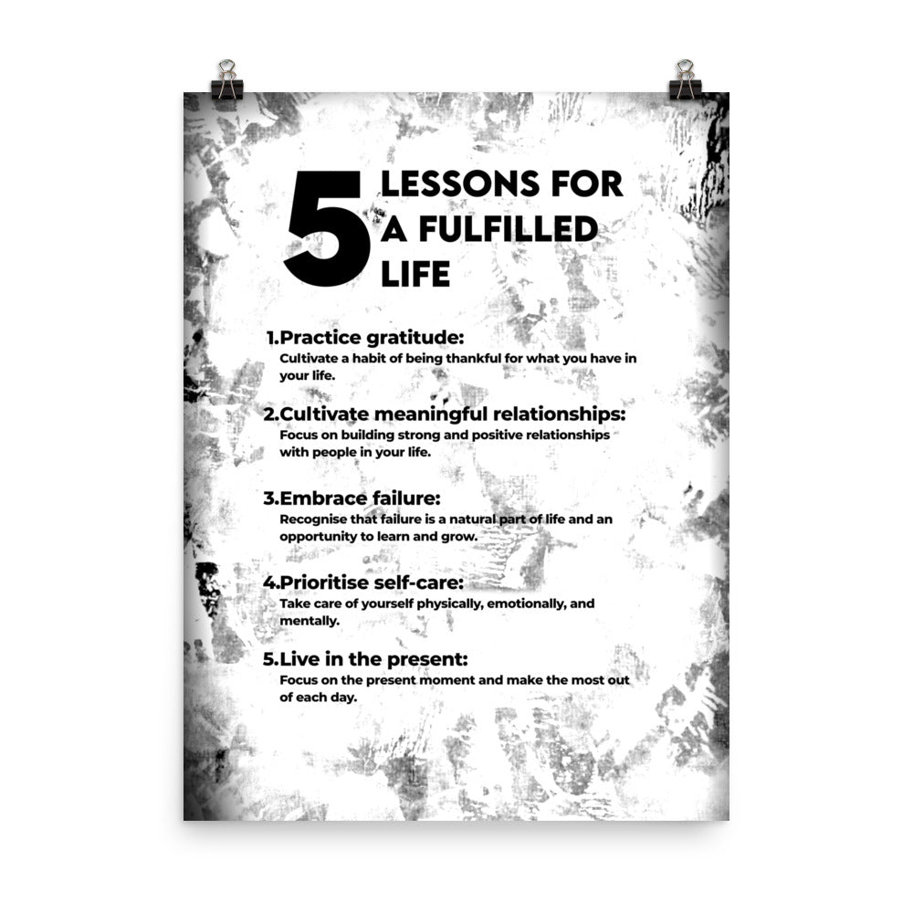 5 Lessons for a Fulfilled Life Poster Print