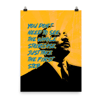 Just Take the First Step Poster Print