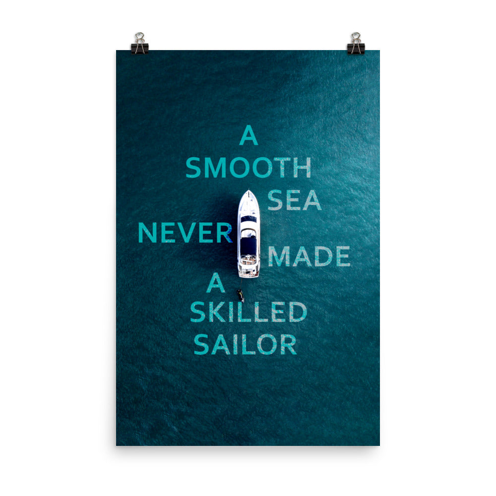 A Skilled Sailor Poster Print