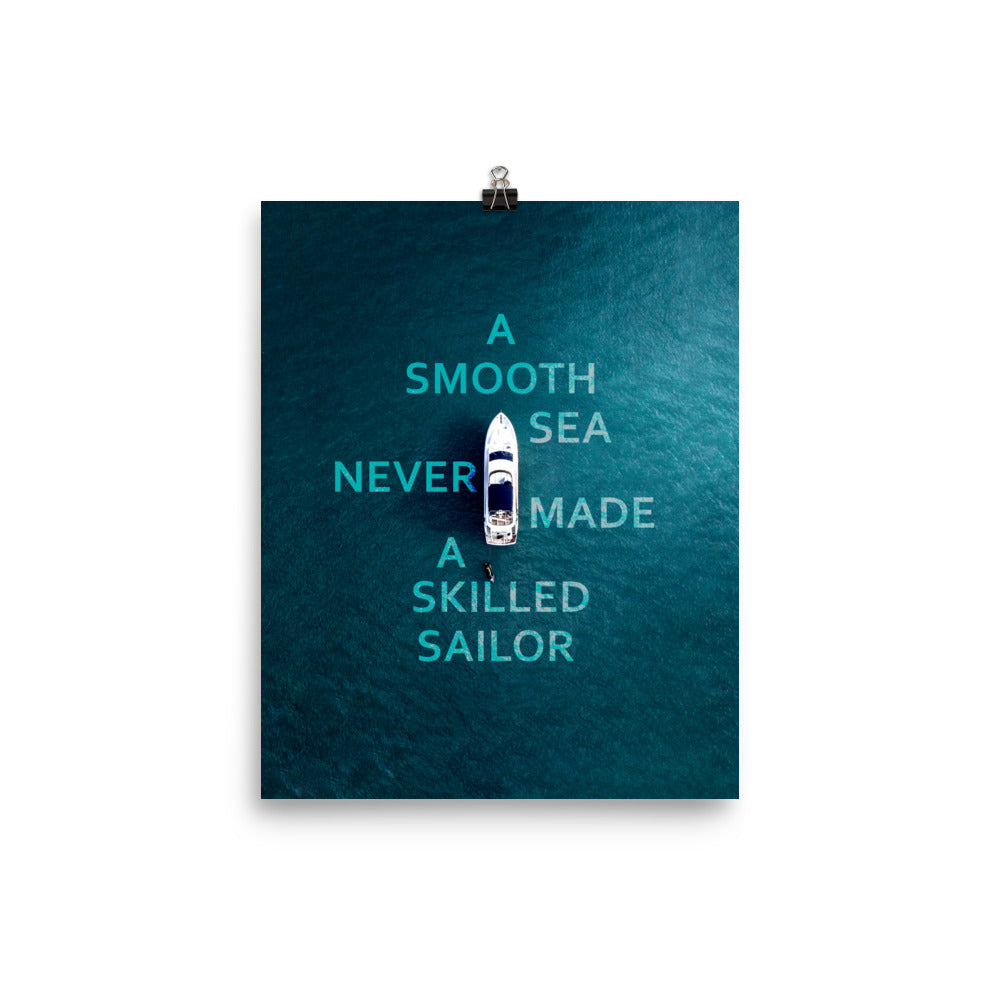 A Skilled Sailor Poster Print