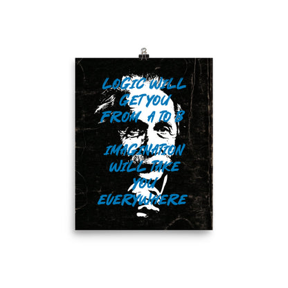 Imagination Can Take You Everywhere - Einstein Poster Print