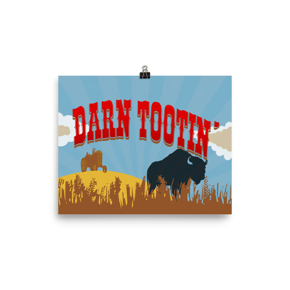 Darn Tootin' Poster Print