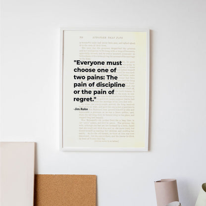 One of Two Pains - Jim Rohn Motivational Poster