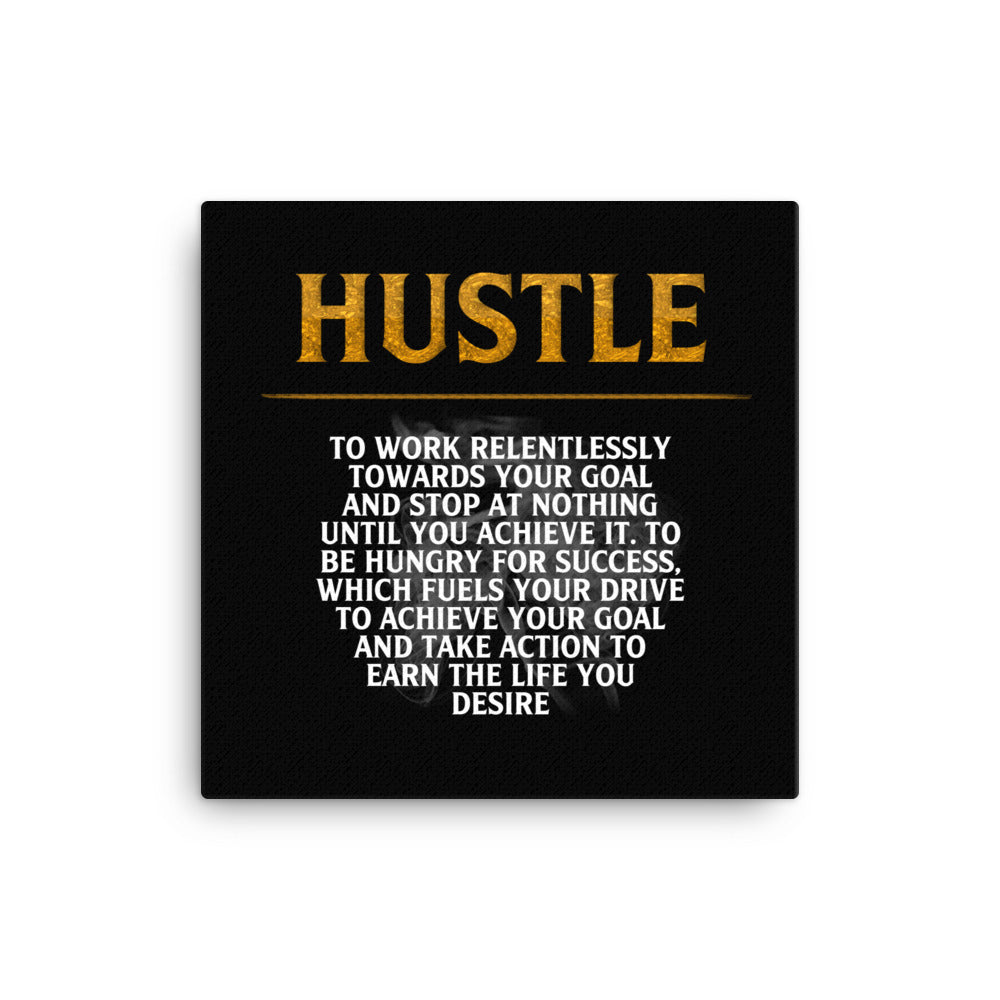 Way of the Hustle Canvas Print