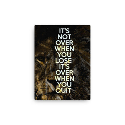 Lions Don't Quit Canvas Print