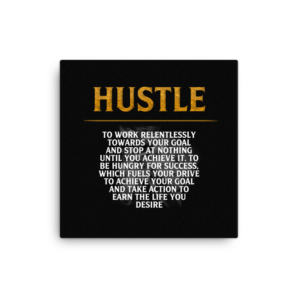 Way of the Hustle Canvas Print