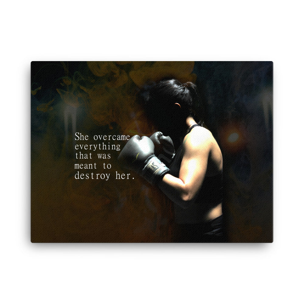 What Won't Destroy Her Canvas Print