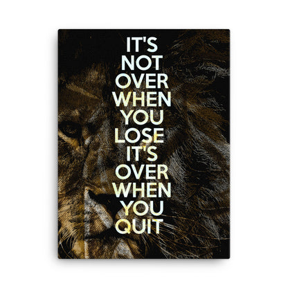 Lions Don't Quit Canvas Print