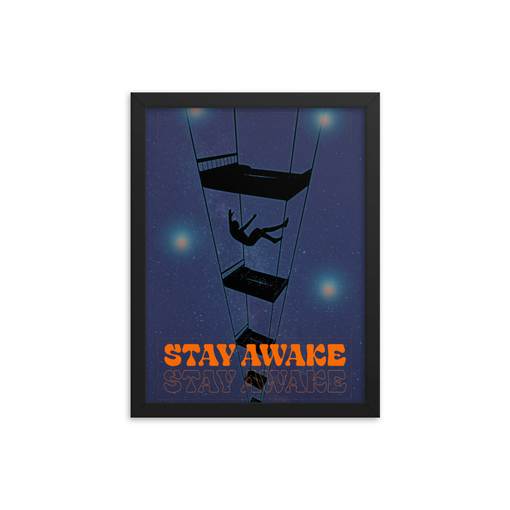 Stay Awake Framed Print