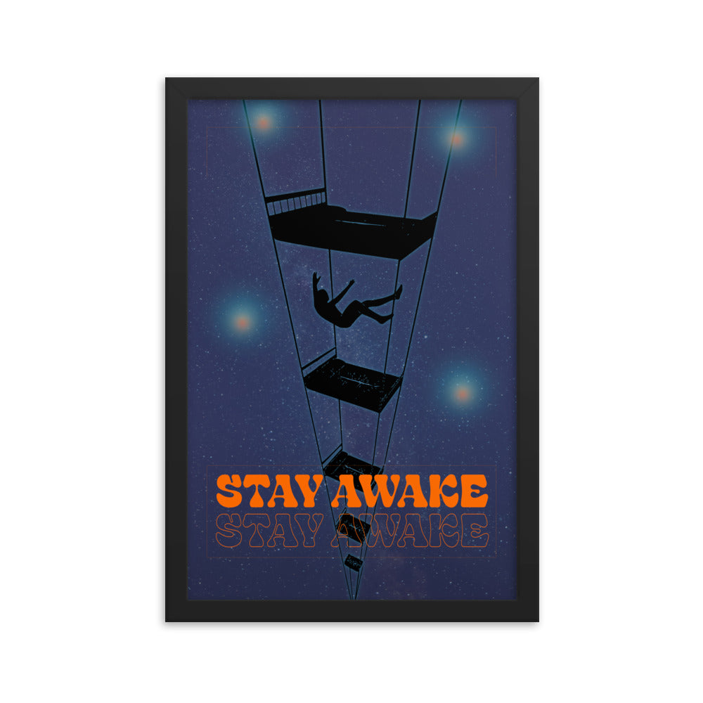 Stay Awake Framed Print