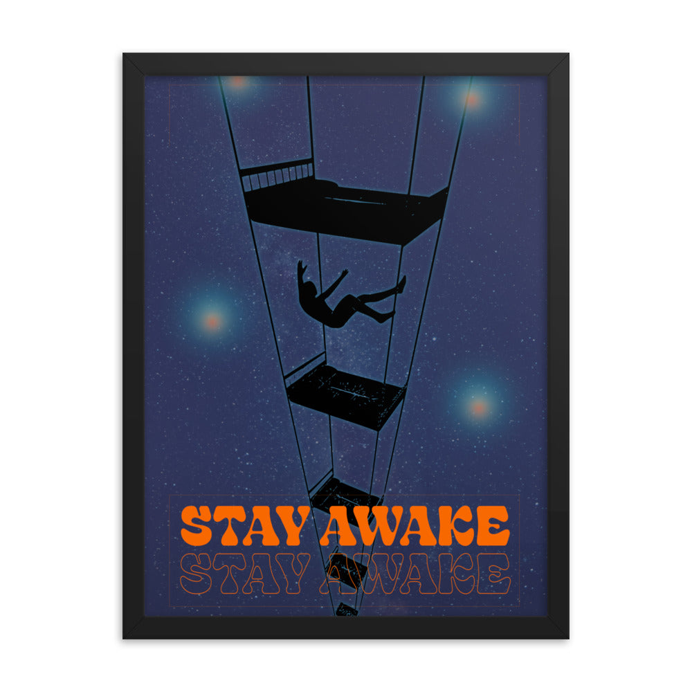 Stay Awake Framed Print