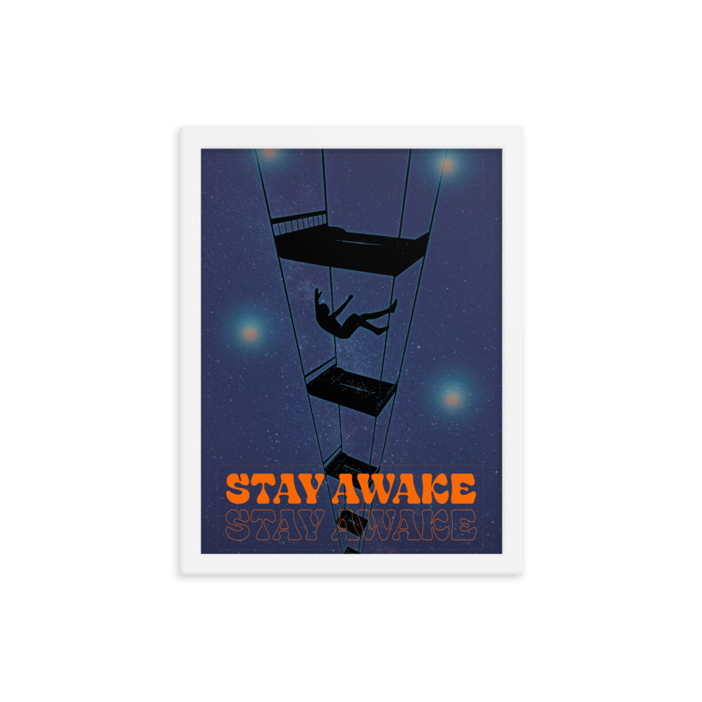 Stay Awake Framed Print