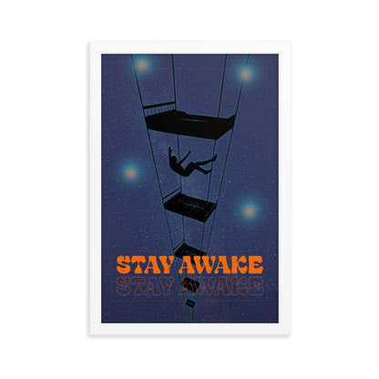Stay Awake Framed Print