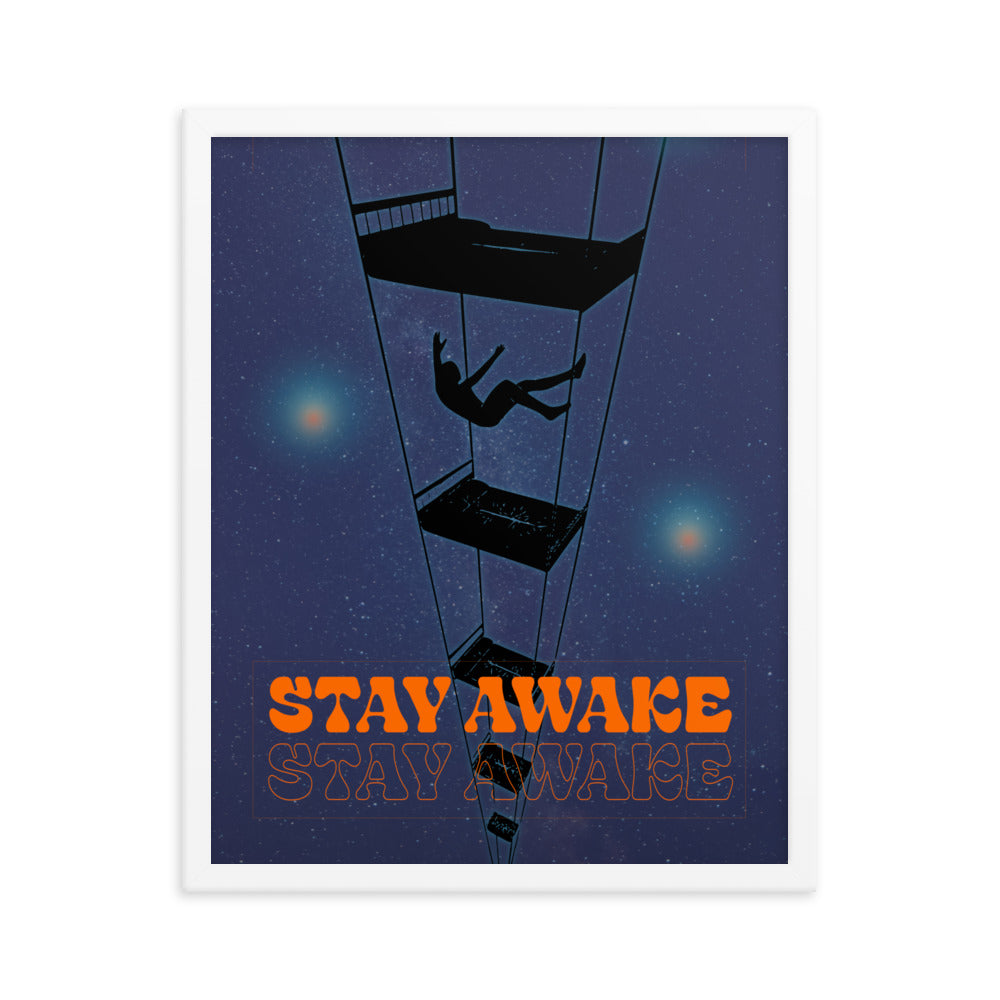 Stay Awake Framed Print