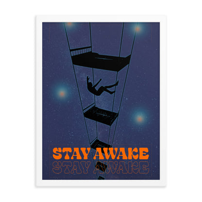 Stay Awake Framed Print