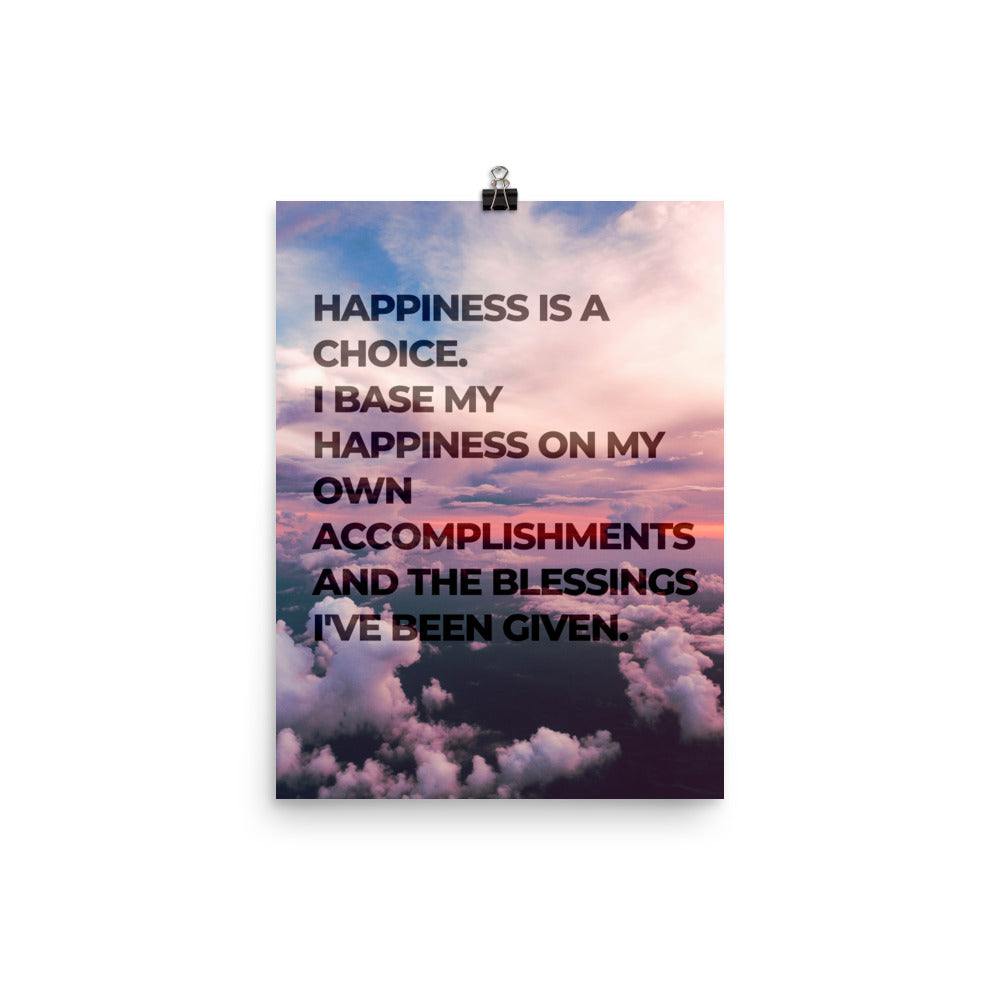 Happiness is a Choice Affirmation Poster Print