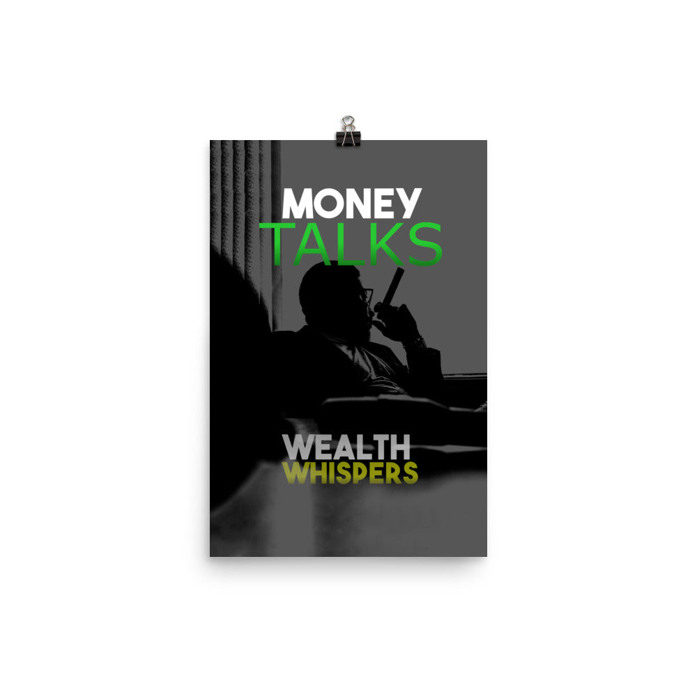 Wealth Whispers Poster Print